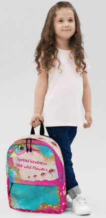 Spread Kindness Like Wild Flowers All Over Print Backpack - Wearable Art Backpack for Women - Bold Teal and Pink Kindness Quote Backpack