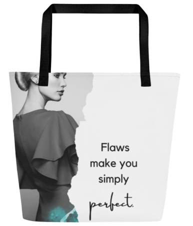 Flaws Make You Simply Perfect Tote Bag — Elegant Fashion Woman Art Bag in Black White and Teal for Women Who Have Made Peace With Every Beautiful Imperfect Part of Themselves