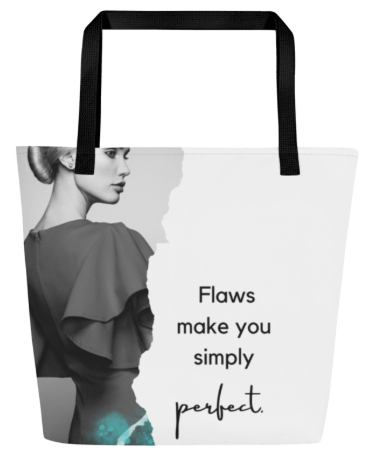 Flaws Make You Simply Perfect Tote Bag — Elegant Fashion Woman Art Bag in Black White and Teal for Women Who Have Made Peace With Every Beautiful Imperfect Part of Themselves