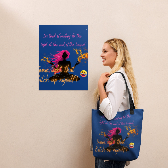 Imma Light That Bitch Up Beach Tote Bag - Wearable Art Tote Bag for Women - Bold Blue Empowerment Print Tote Bag with Attitude