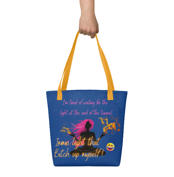 Imma Light That Bitch Up Beach Tote Bag - Wearable Art Tote Bag for Women - Bold Blue Empowerment Print Tote Bag with Attitude
