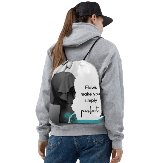 Flaws Make You Simply Perfect Drawstring Bag — Empowerment Art Drawstring Bag for Women, Bold Confidence Quote Gym Bag, Elegant Fashion Illustration Wearable Art Bag